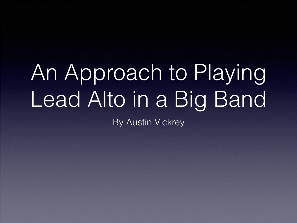 An Approach to Lead Alto Saxophone