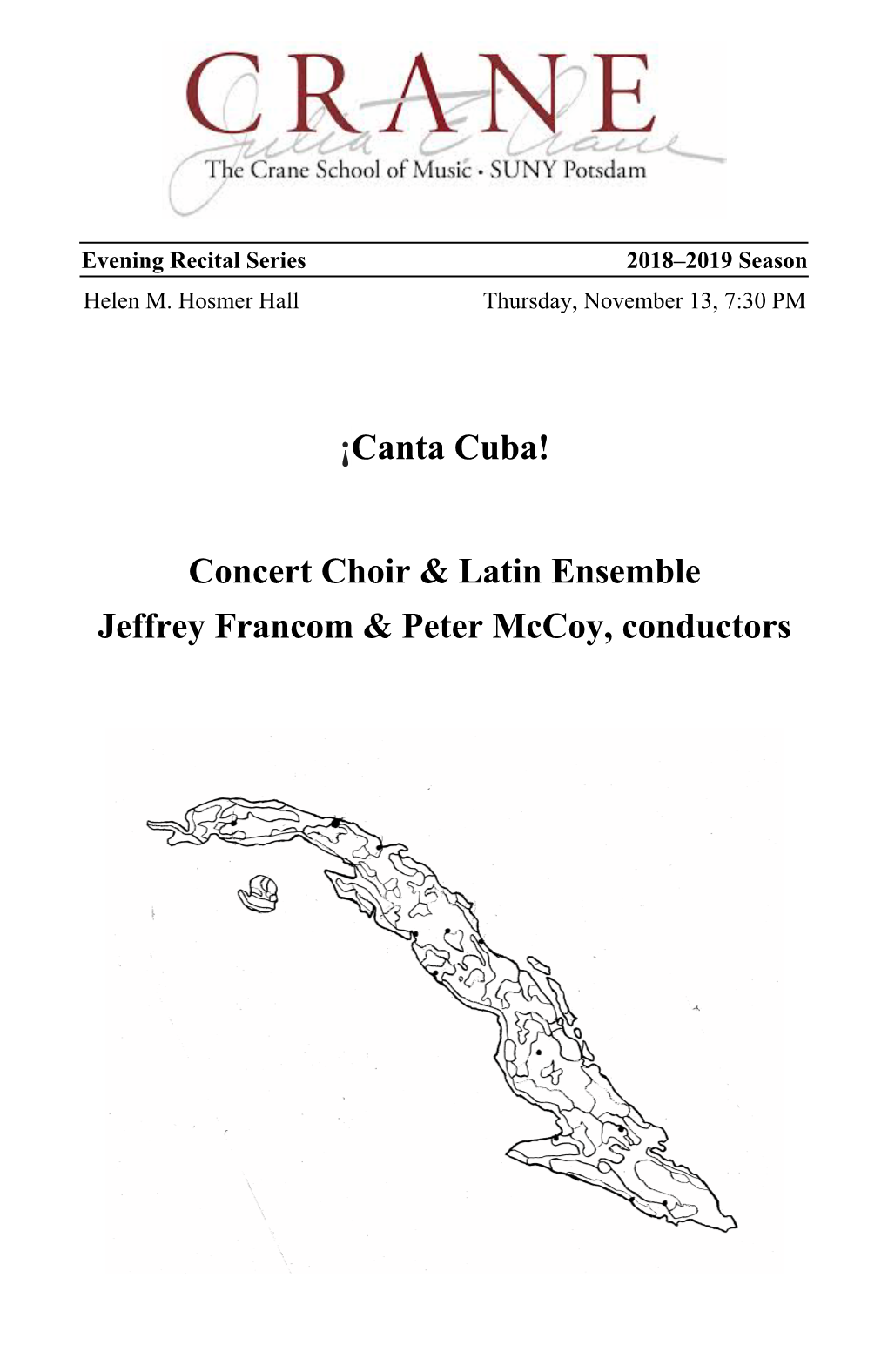 ¡Canta Cuba! Concert Choir & Latin Ensemble Jeffrey Francom & Peter