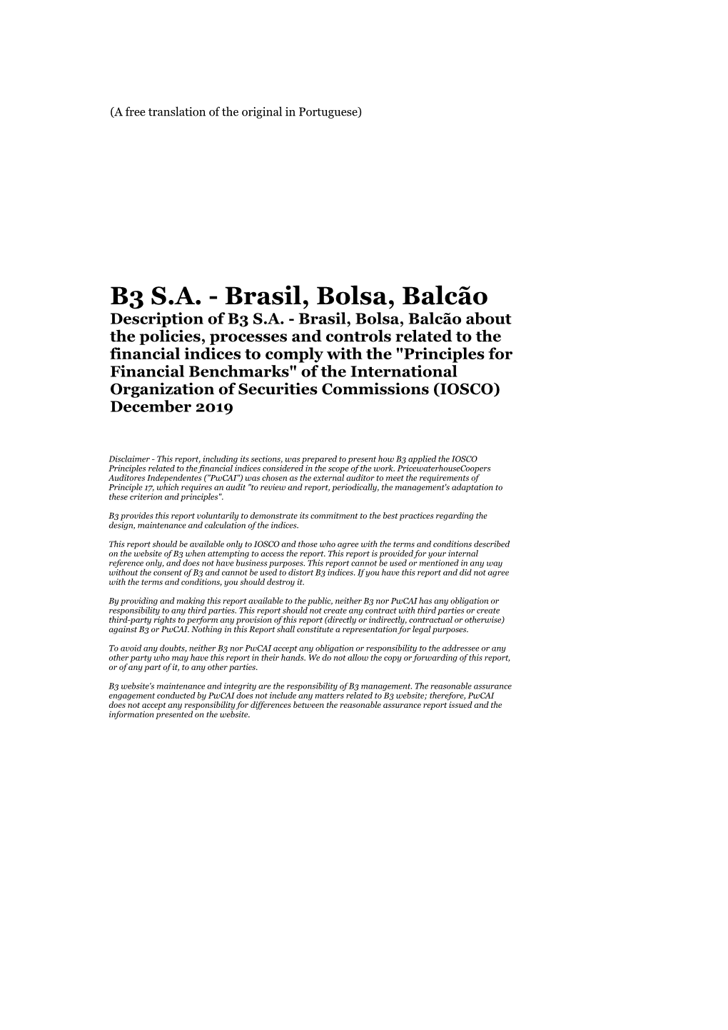 B3 S.A. - Brasil, Bolsa, Balcão Description of B3 S.A