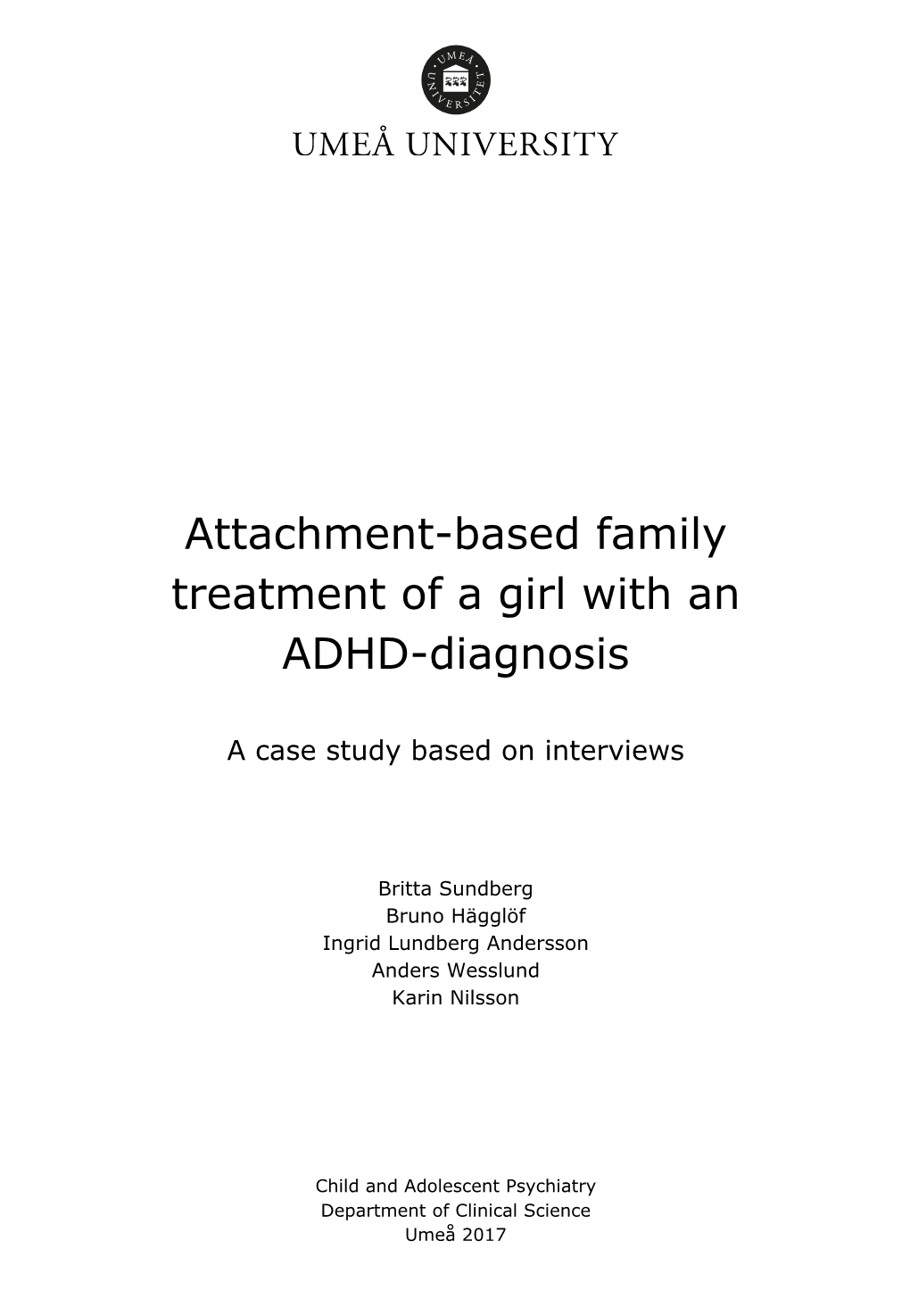 Attachment-Based Family Treatment of a Girl with an ADHD-Diagnosis
