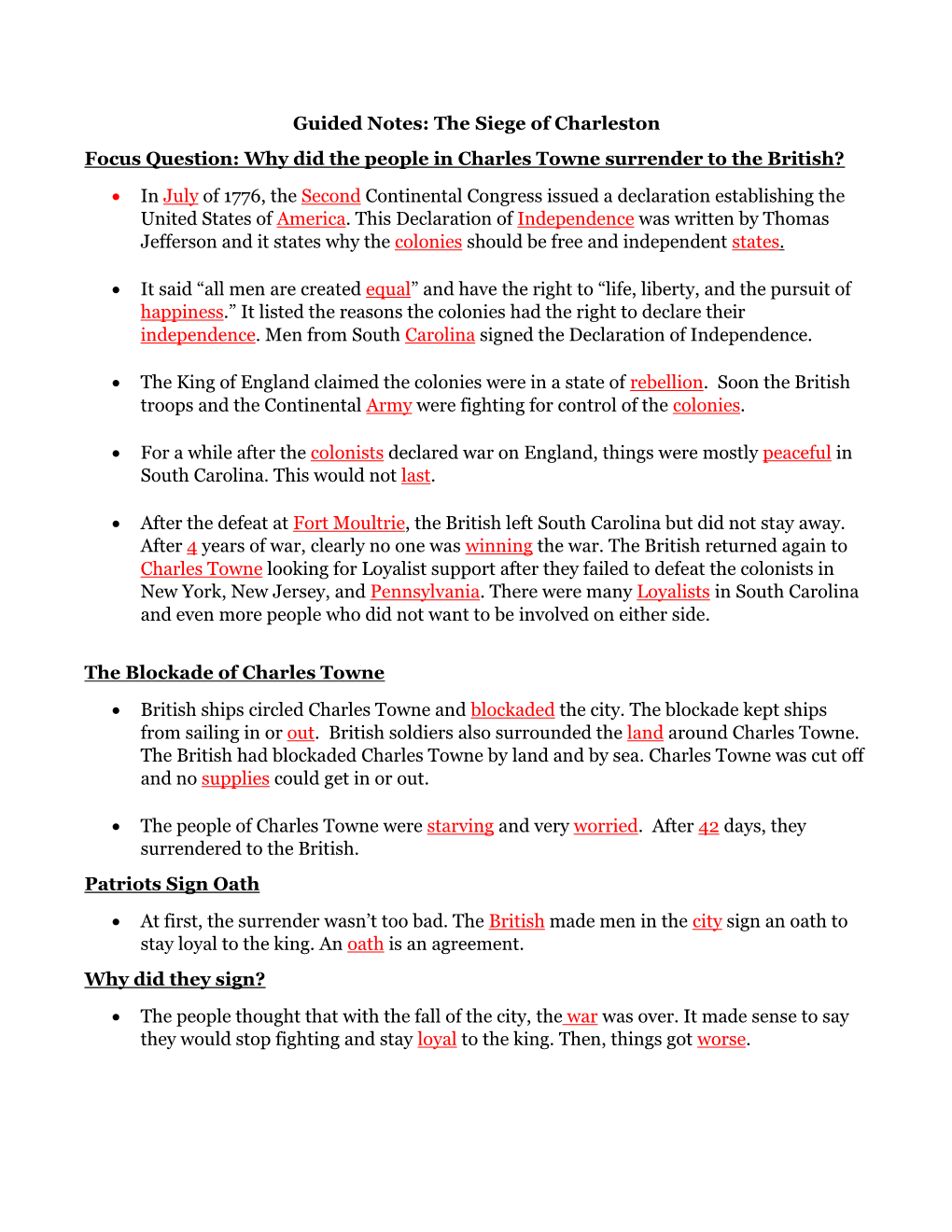 Guided Notes: the Siege of Charleston Focus Question: Why Did the People in Charles Towne Surrender to the British? • in July