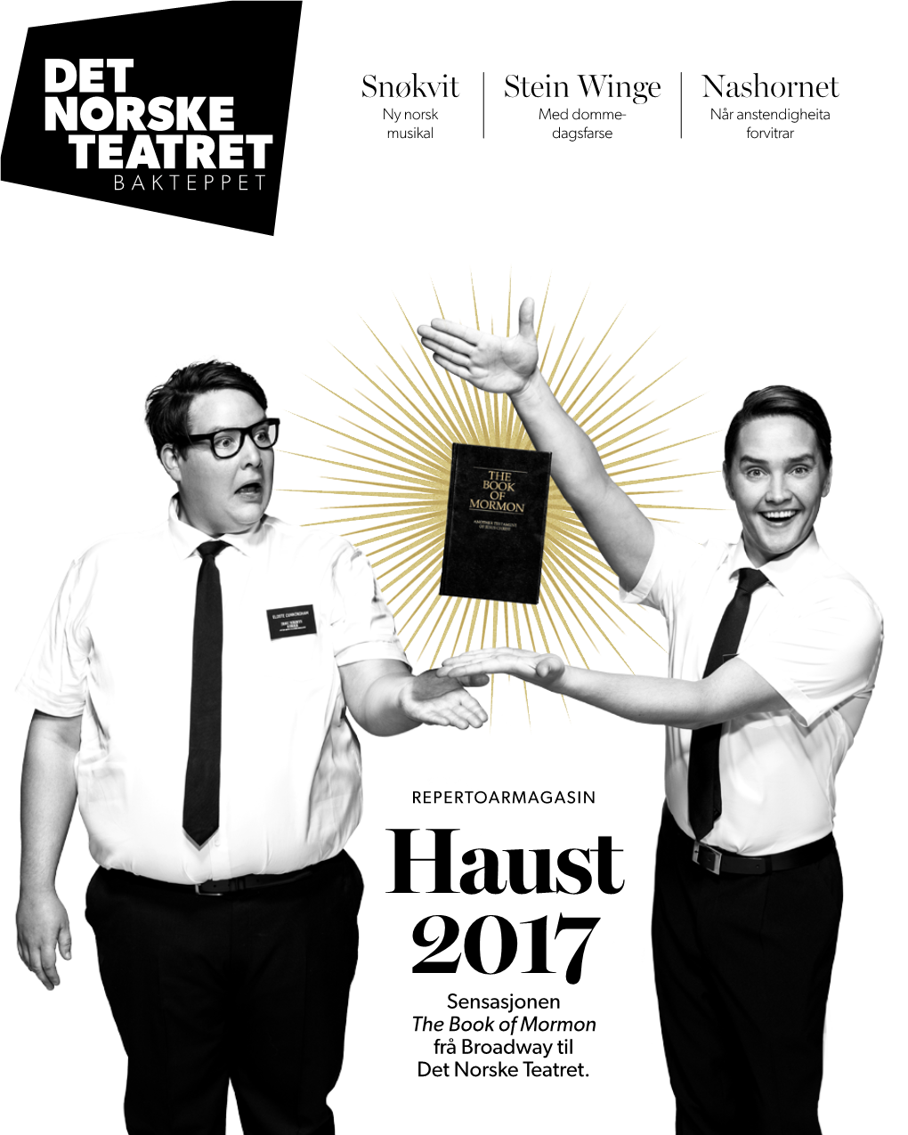 Haust 2017 Sensasjonen the Book of Mormon Frå Broadway Til Det Norske Teatret