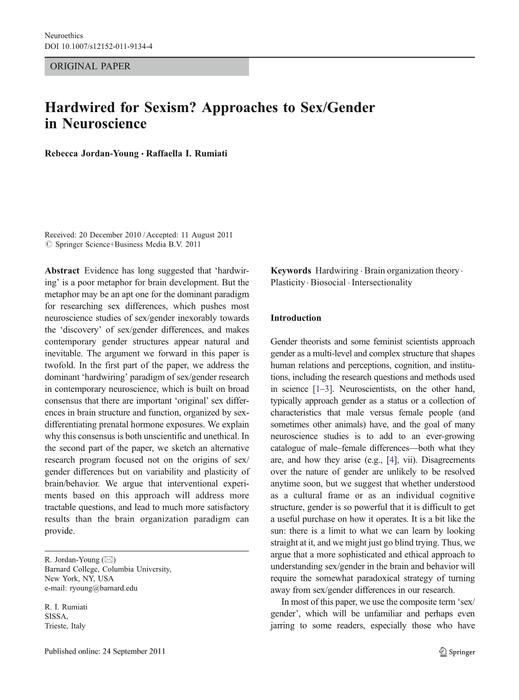 Hardwired for Sexism? Approaches to Sex/Gender in Neuroscience