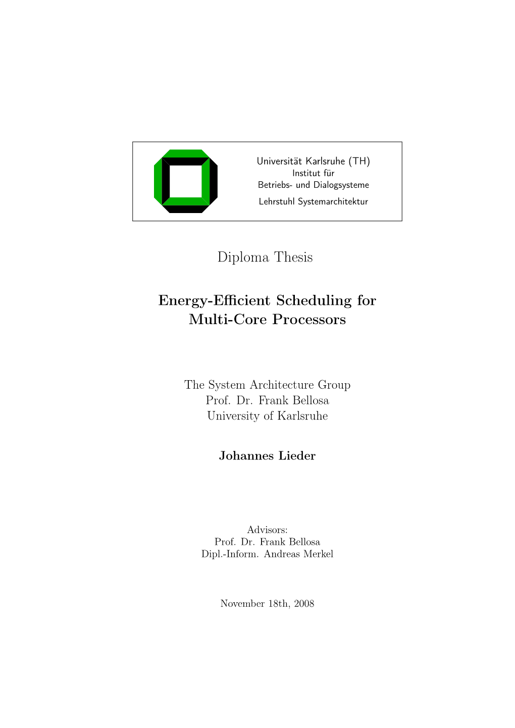 1.3 Energy-Efficient Scheduling for Multi-Core Processors