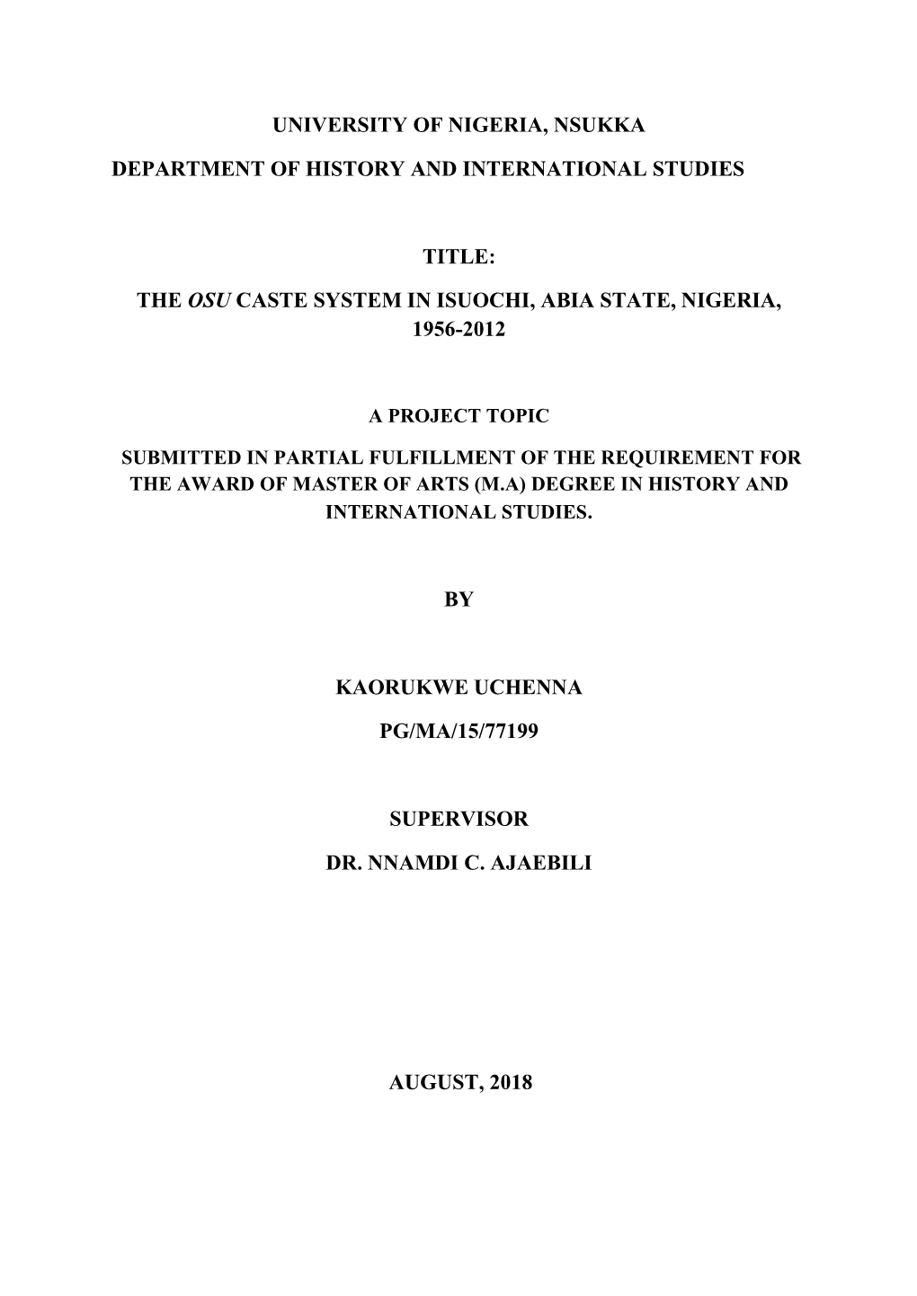 The Osu Caste System in Isuochi, Abia State, Nigeria, 1956-2012