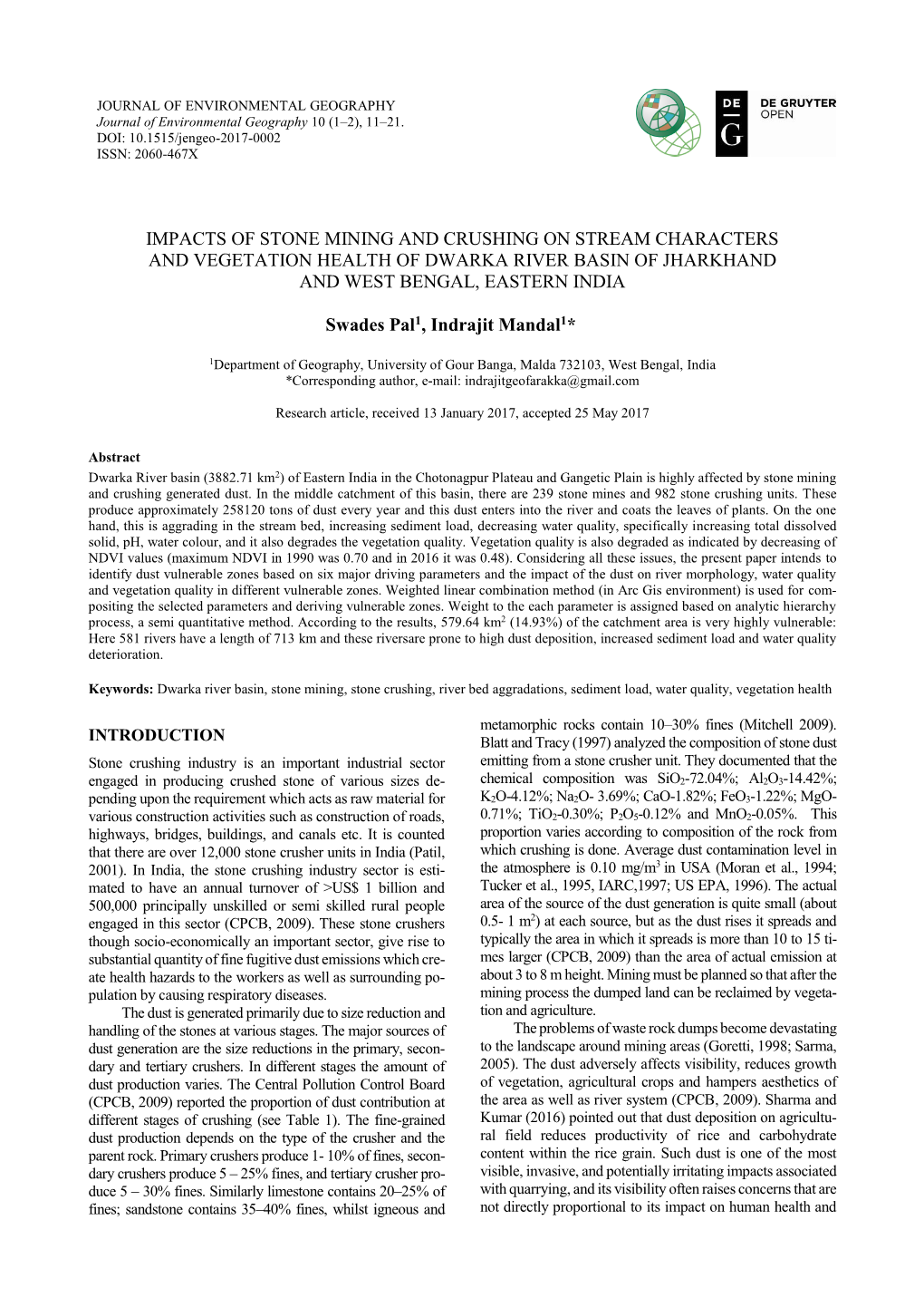 Impacts of Stone Mining and Crushing on Stream Characters and Vegetation Health of Dwarka River Basin of Jharkhand and West Bengal, Eastern India