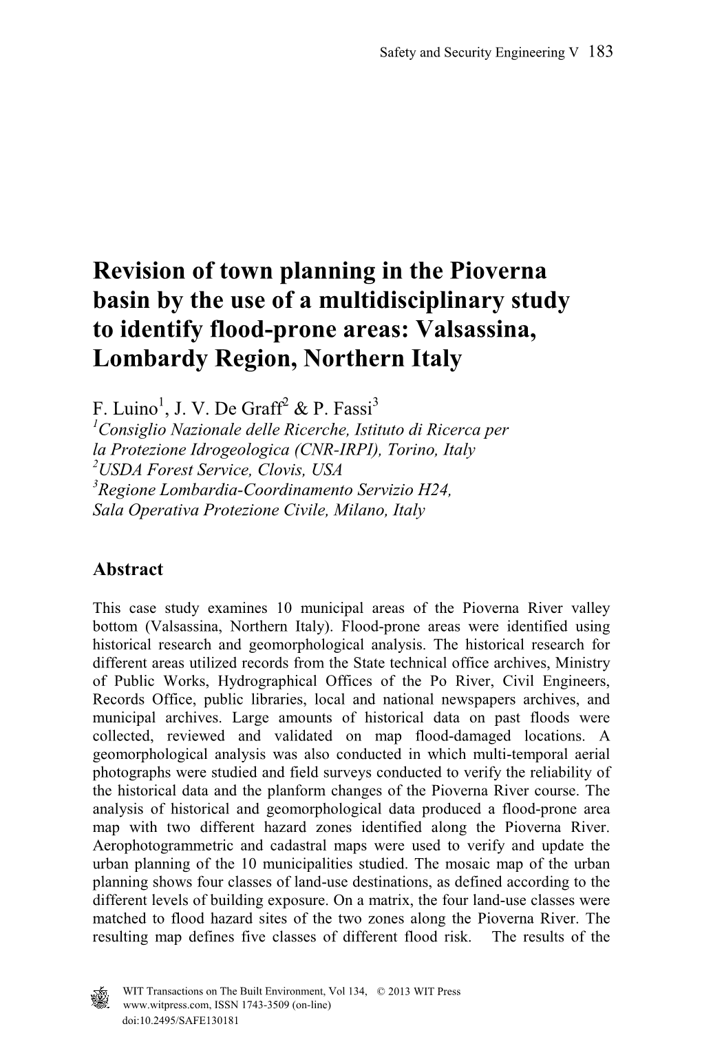 Revision of Town Planning in the Pioverna Basin by the Use of a Multidisciplinary Study to Identify Flood-Prone Areas: Valsassina, Lombardy Region, Northern Italy