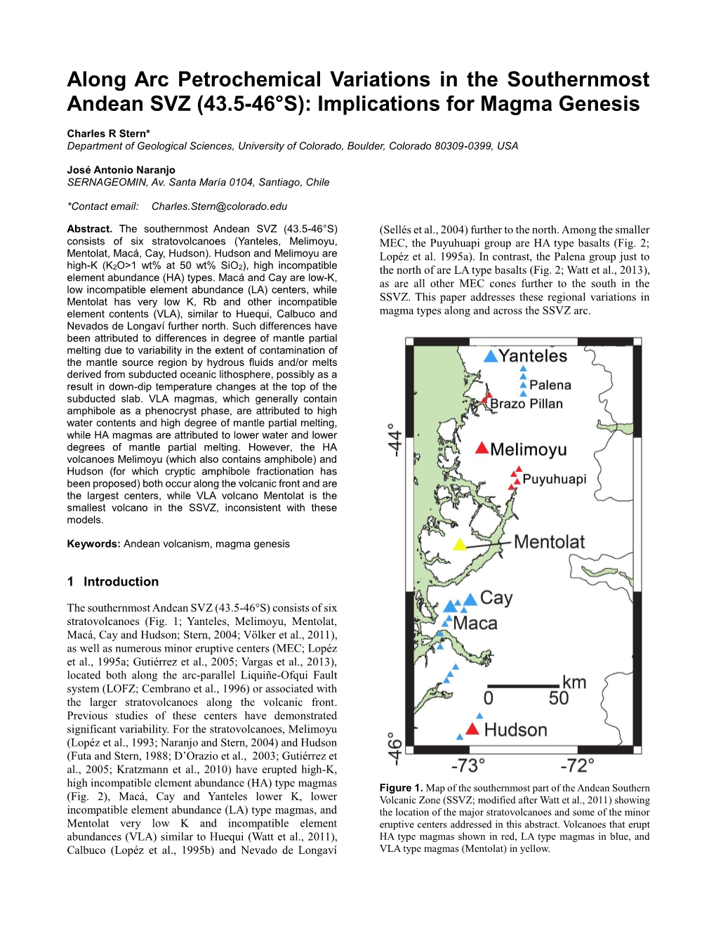 Along Arc Petrochemical Variations in the Southernmost Andean SVZ (43.5-46°S): Implications for Magma Genesis