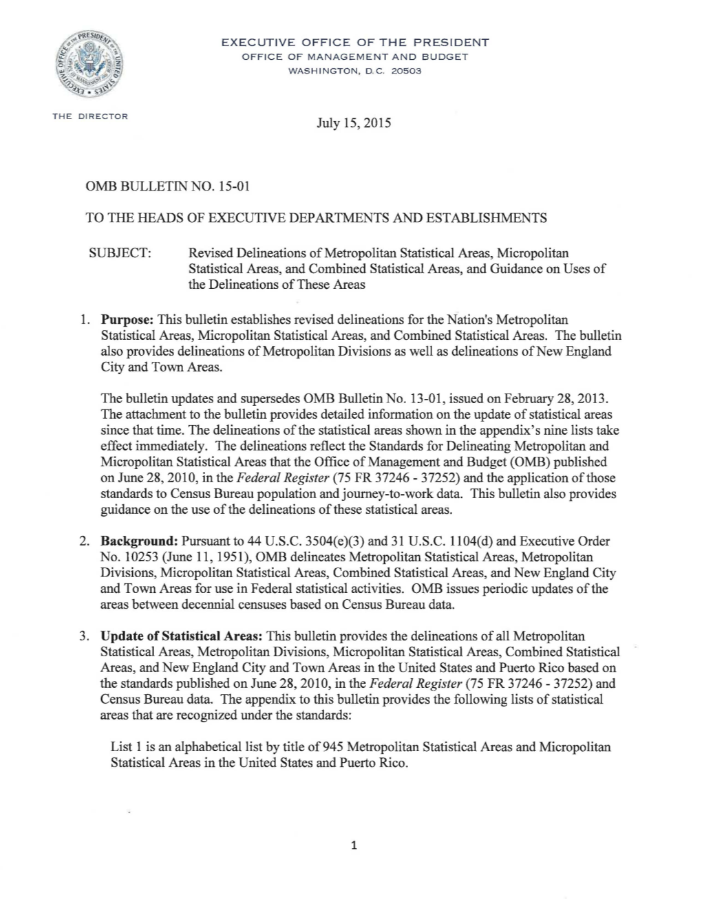 OMB Bulletin No. 15-01. Revised Delineations of Metropolitan Statistical Areas, Micropolitan Statistical Areas, and Combined