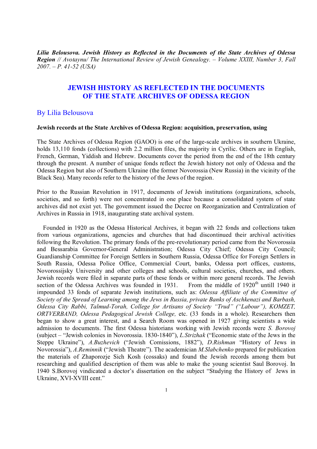 Jewish History As Reflected in the Documents of the State Archives of Odessa Region // Avotaynu/ the International Review of Jewish Genealogy