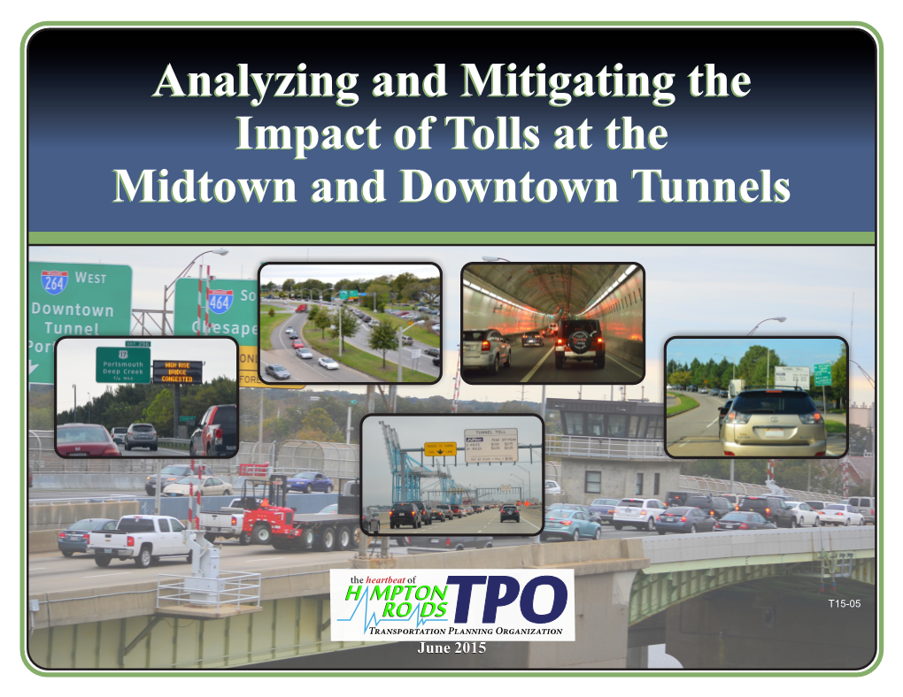 Impact of Tolls at the Midtown and Downtown Tunnels