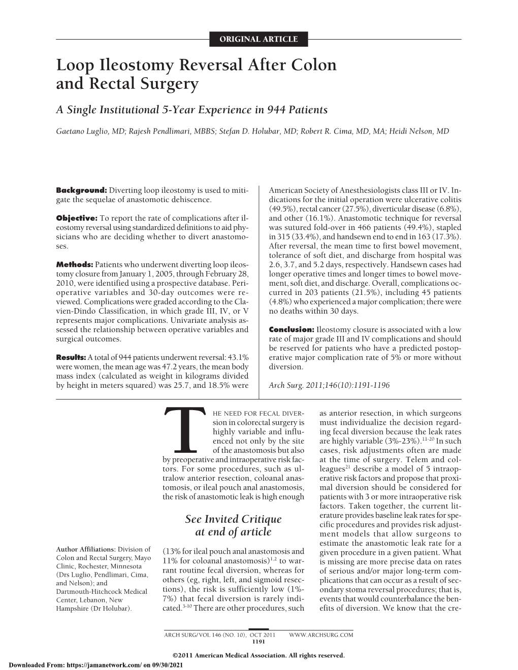 Loop Ileostomy Reversal After Colon and Rectal Surgery a Single Institutional 5-Year Experience in 944 Patients