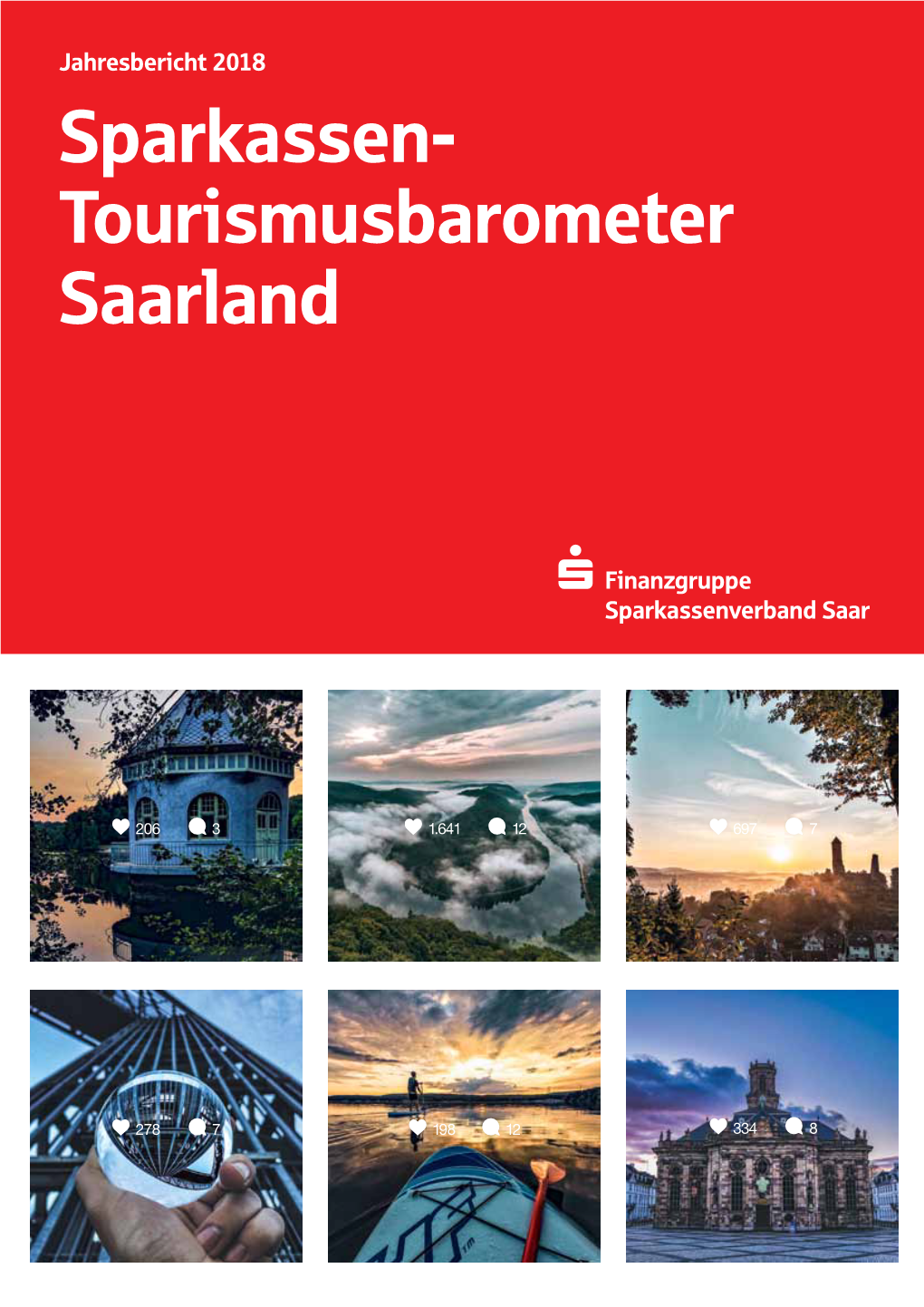 Jahresbericht 2018 Sparkassen- Tourismusbarometer Saarland
