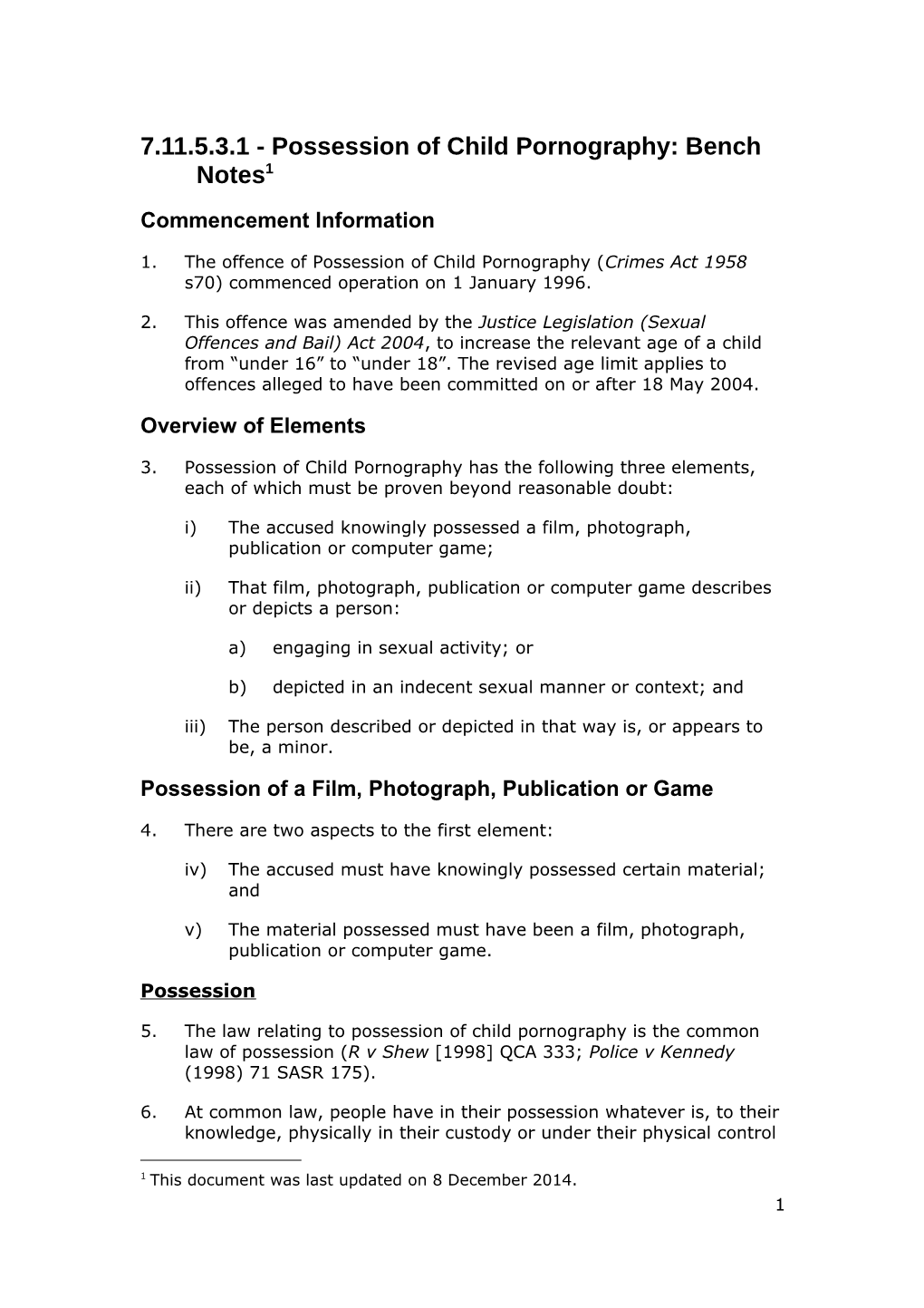 7.11.5.3.1 - Possession of Child Pornography: Bench Notes 1