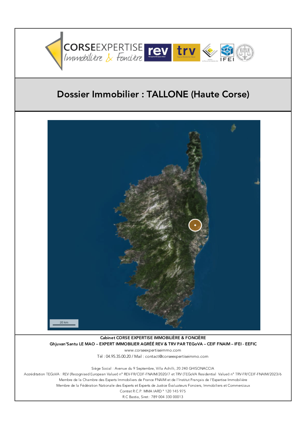 Dossier Immobilier : TALLONE (Haute Corse)