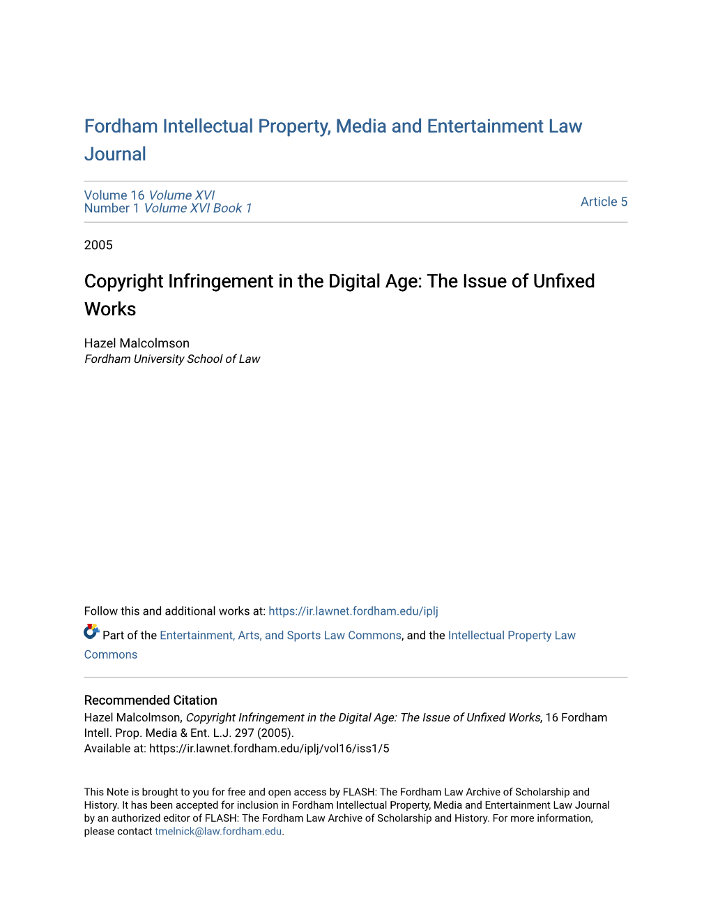 Copyright Infringement in the Digital Age: the Issue of Unfixed Works