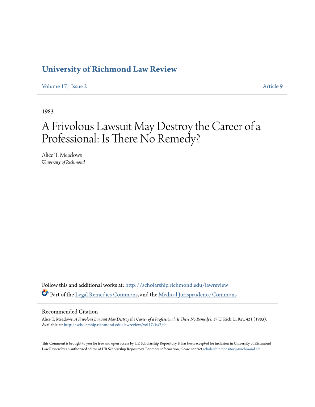 A Frivolous Lawsuit May Destroy the Career of a Professional: Is There No Remedy? Alice T