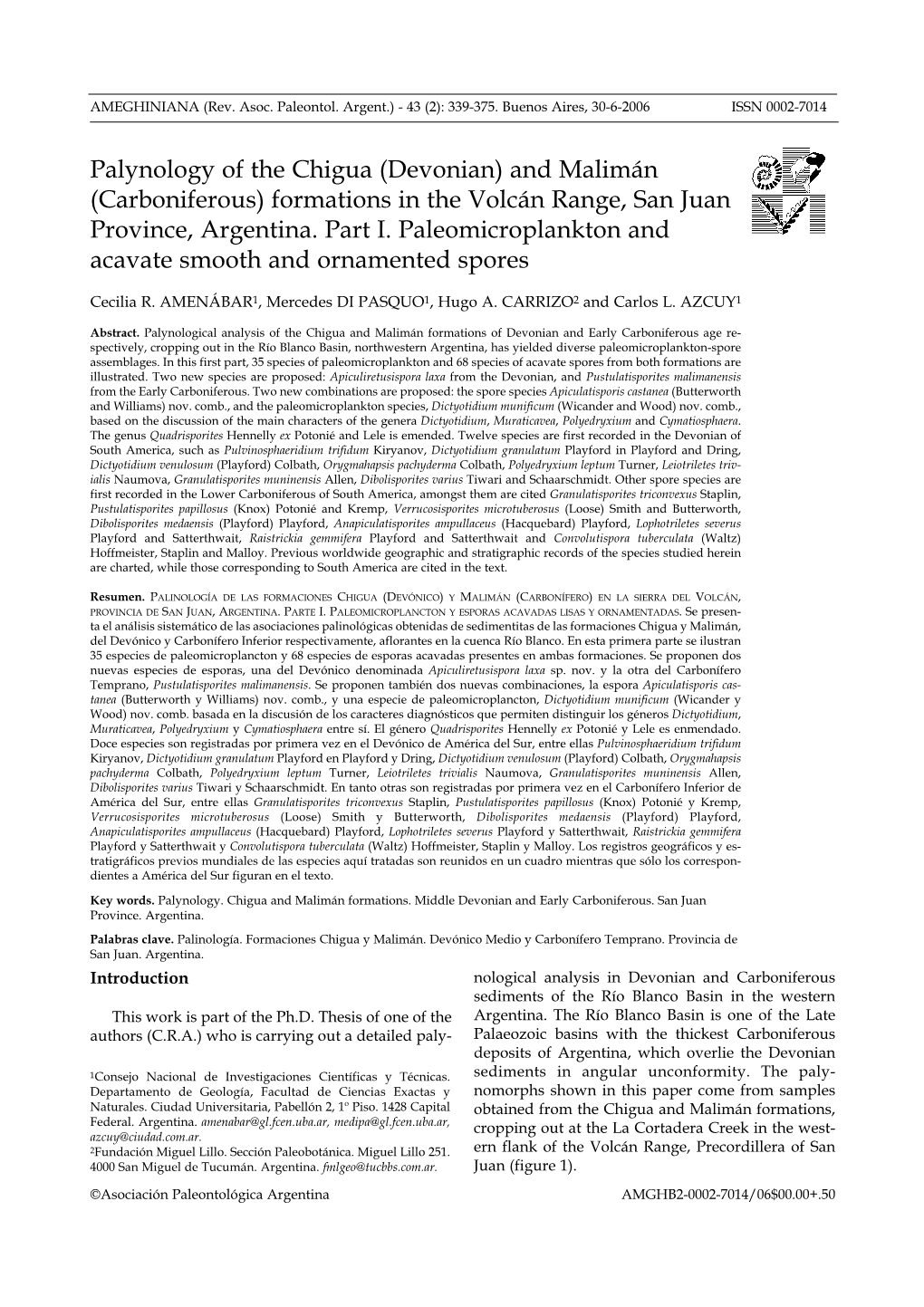 Palynology of the Chigua (Devonian) and Malimán (Carboniferous) Formations in the Volcán Range, San Juan Province, Argentina. Part I