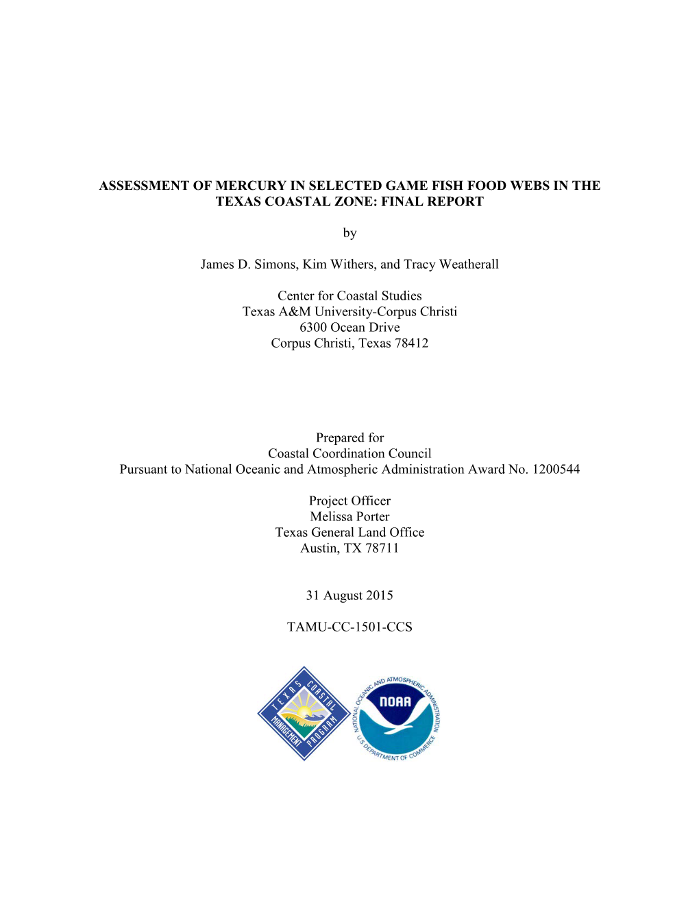 Assessment of Mercury in Selected Game Fish Food Webs in the Texas Coastal Zone: Final Report