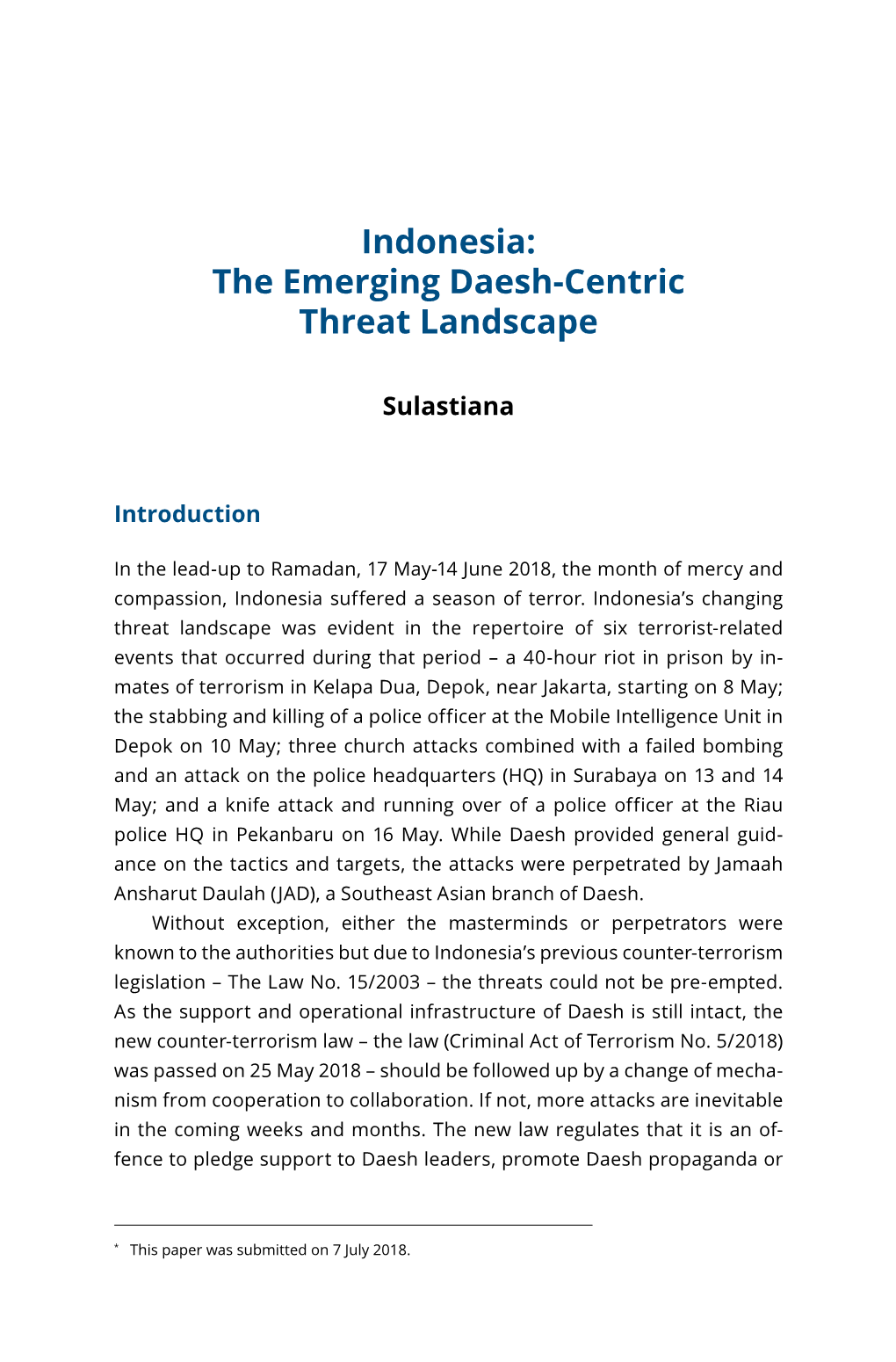 Indonesia: the Emerging Daesh-Centric Threat Landscape