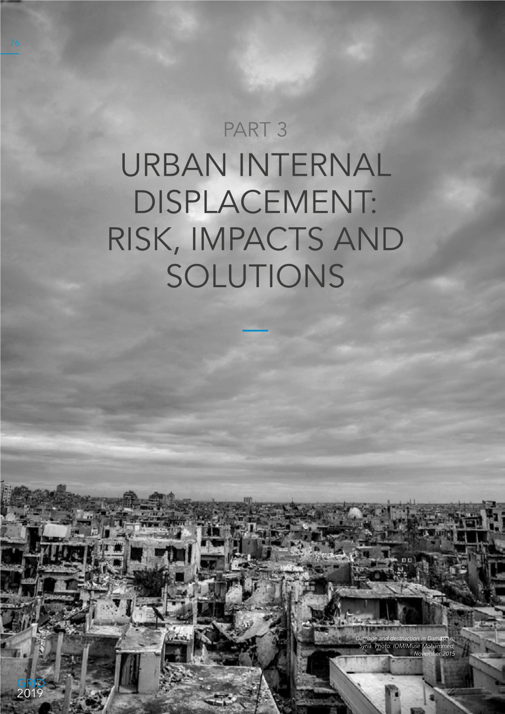 Urban Internal Displacement: Risk, Impacts and Solutions
