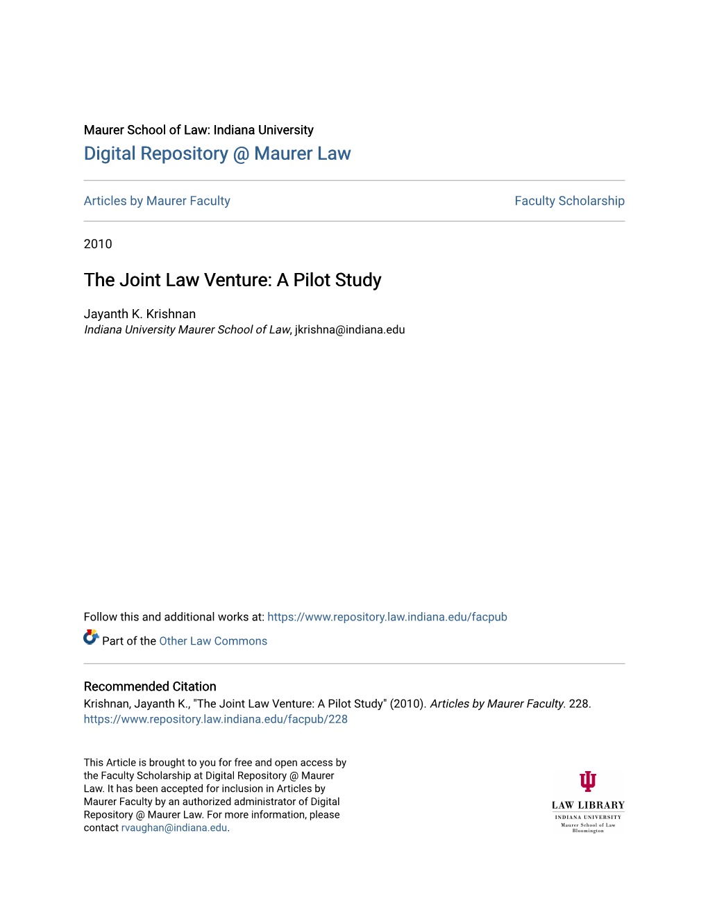 The Joint Law Venture: a Pilot Study