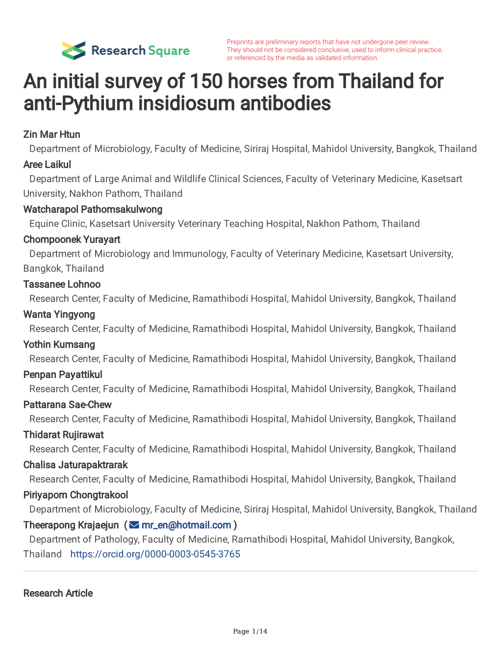 An Initial Survey of 150 Horses from Thailand for Anti-Pythium Insidiosum Antibodies