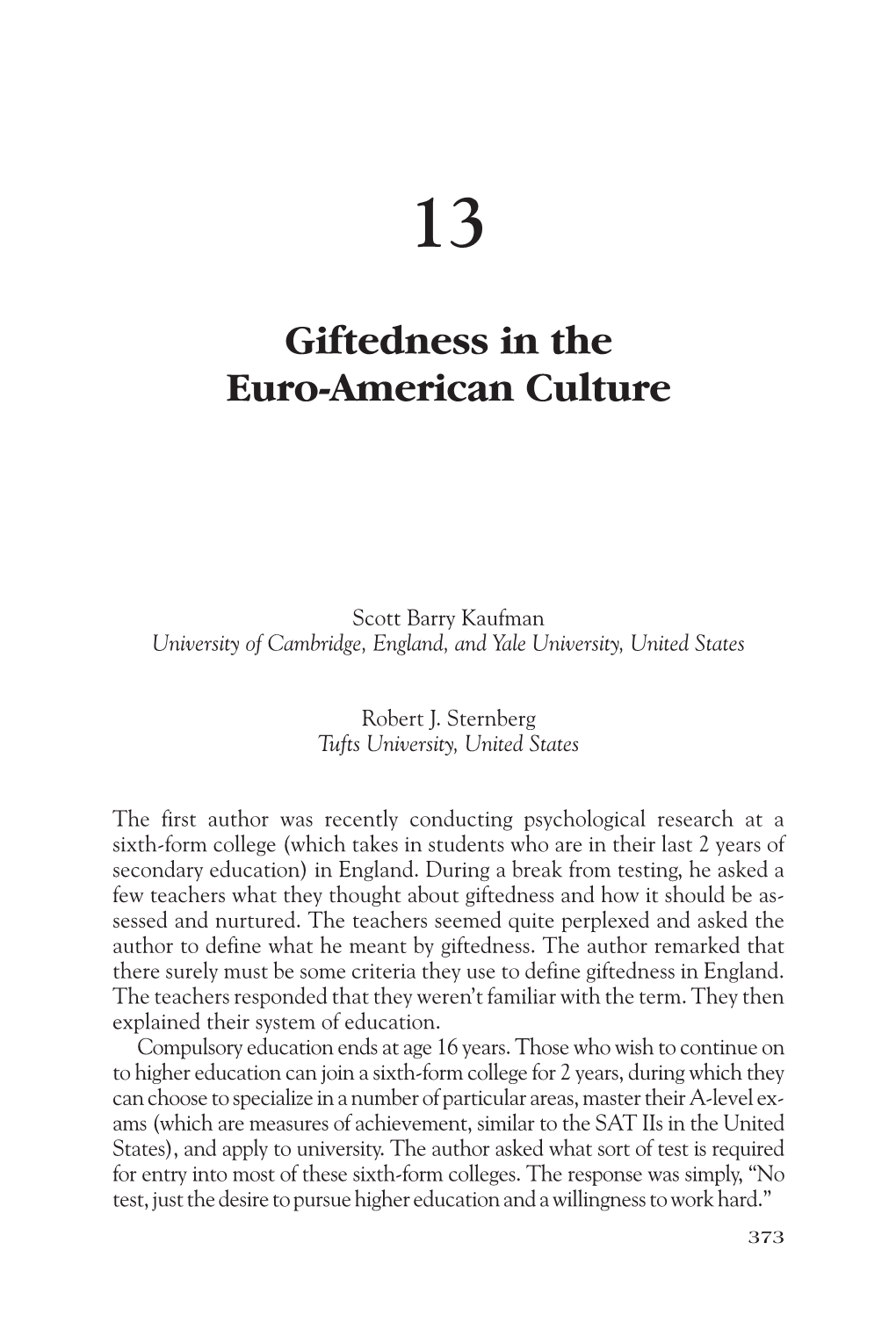 Giftedness in the Euro-American Culture