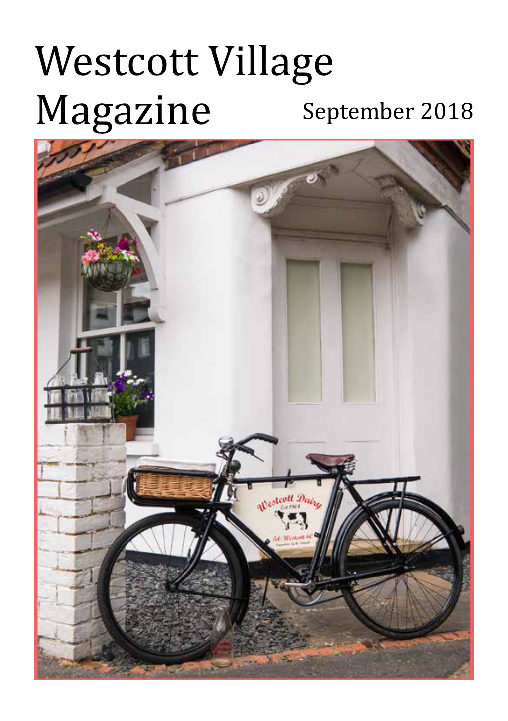 Westcott Villageseptember 2018 Magazine