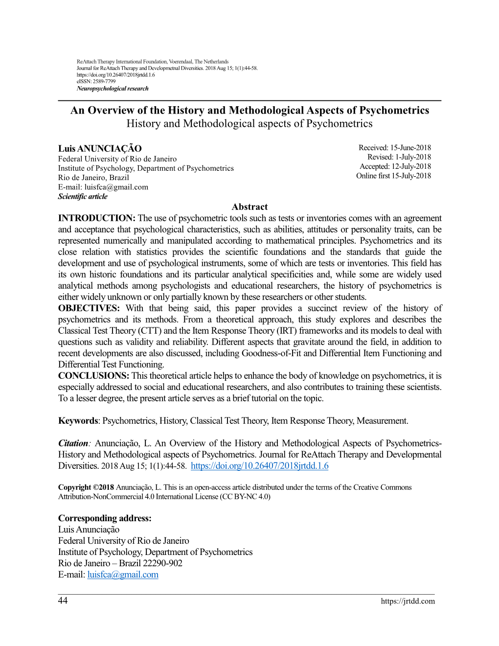 An Overview of the History and Methodological Aspects of Psychometrics History and Methodological Aspects of Psychometrics