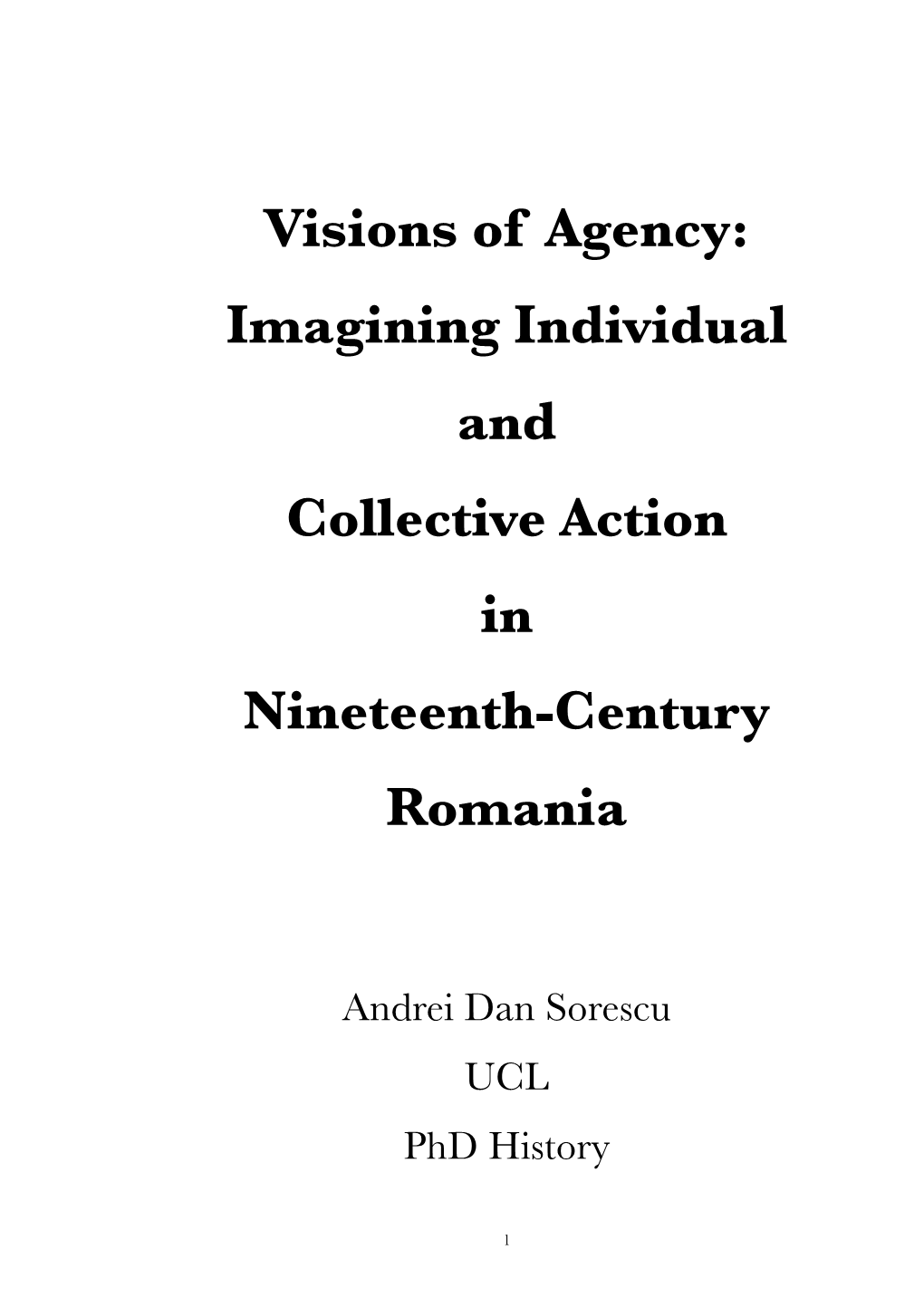 Imagining Individual and Collective Action in Nineteenth-Century Romania