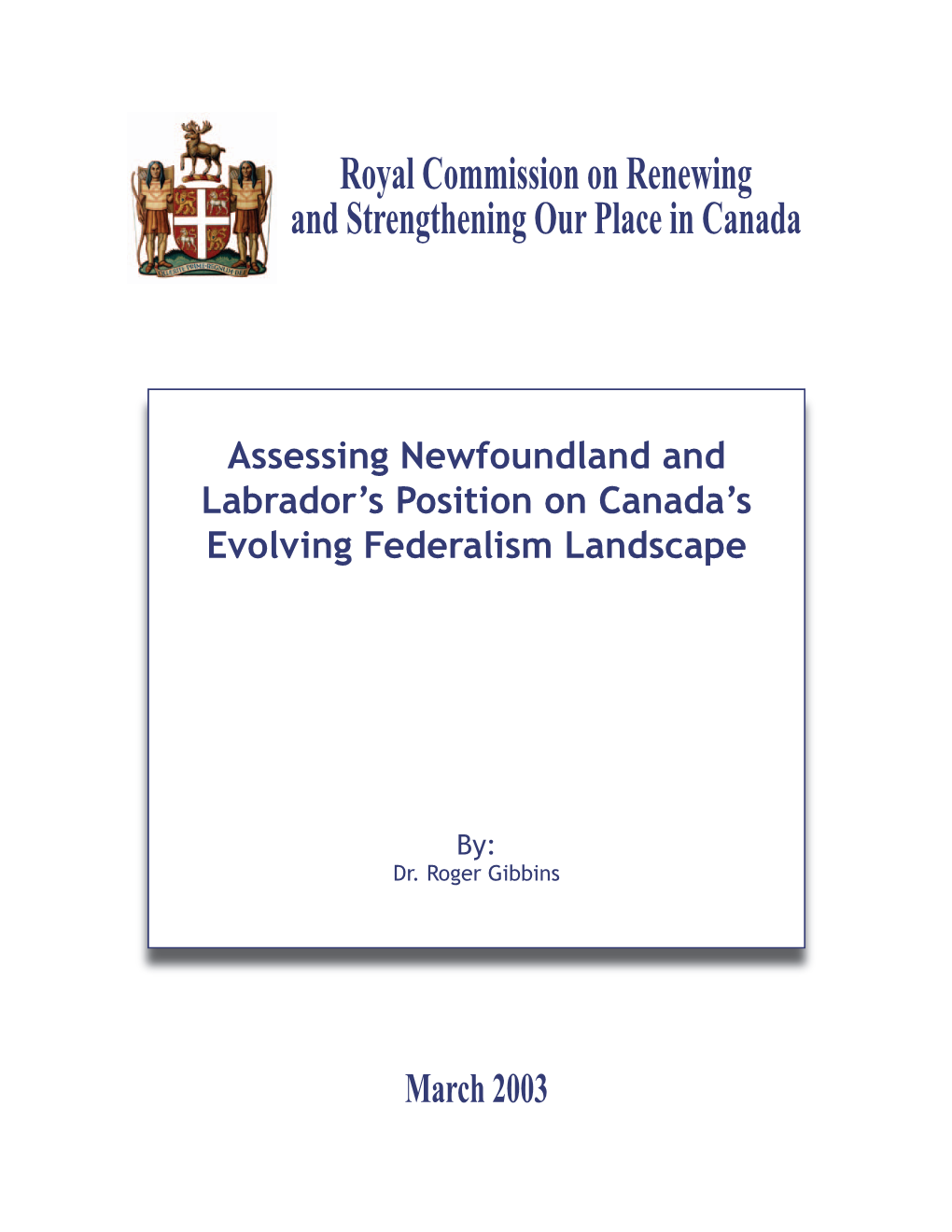 Assessing Newfoundland and Labrador's Position on Canada's