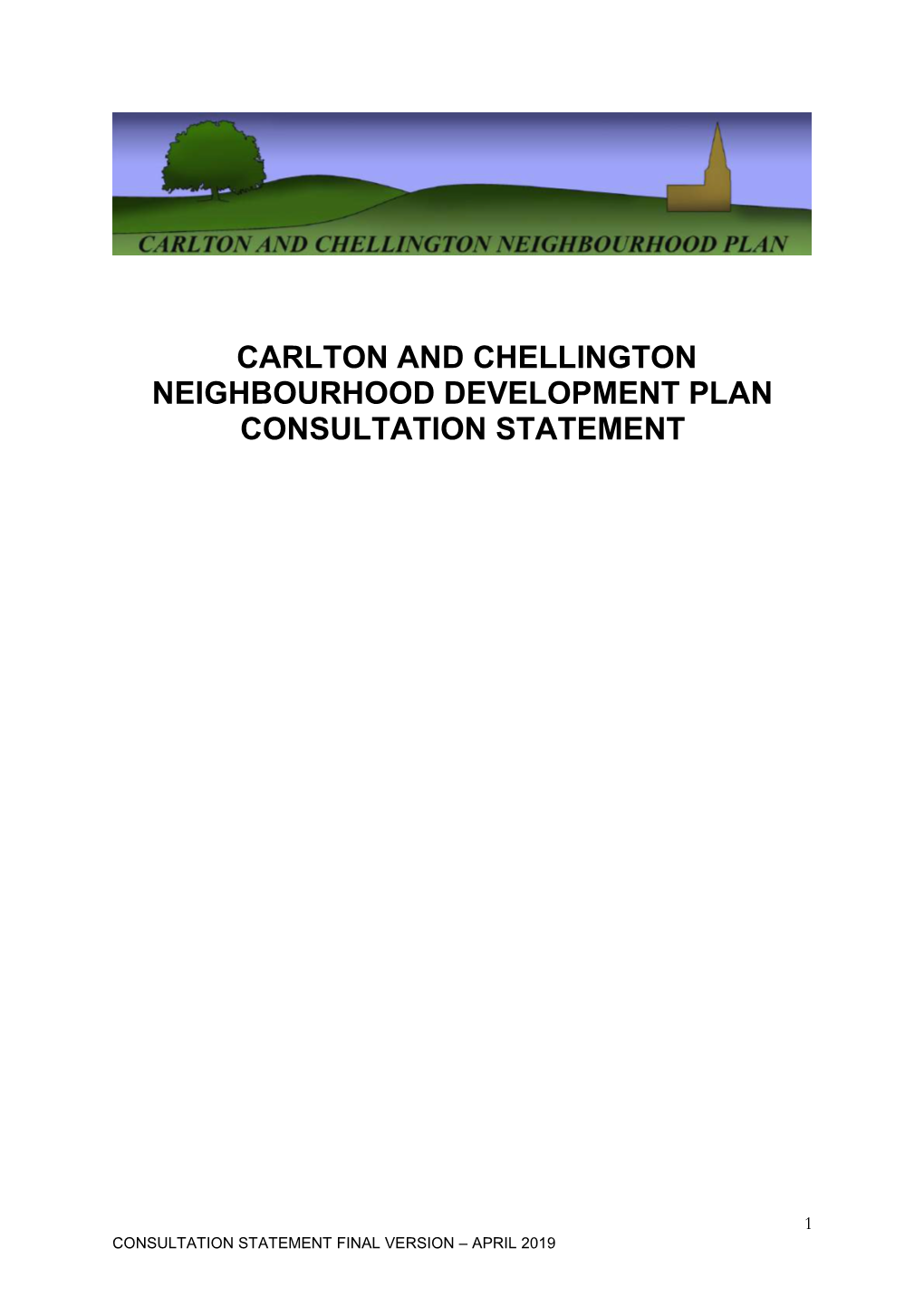 Carlton and Chellington Neighbourhood Development Plan Consultation Statement