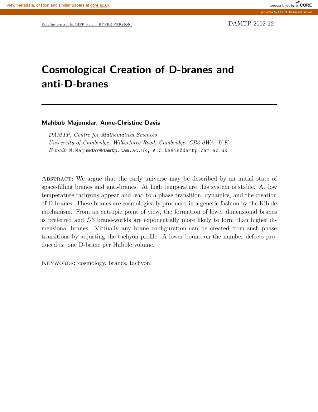 Cosmological Creation of D-Branes and Anti-D-Branes