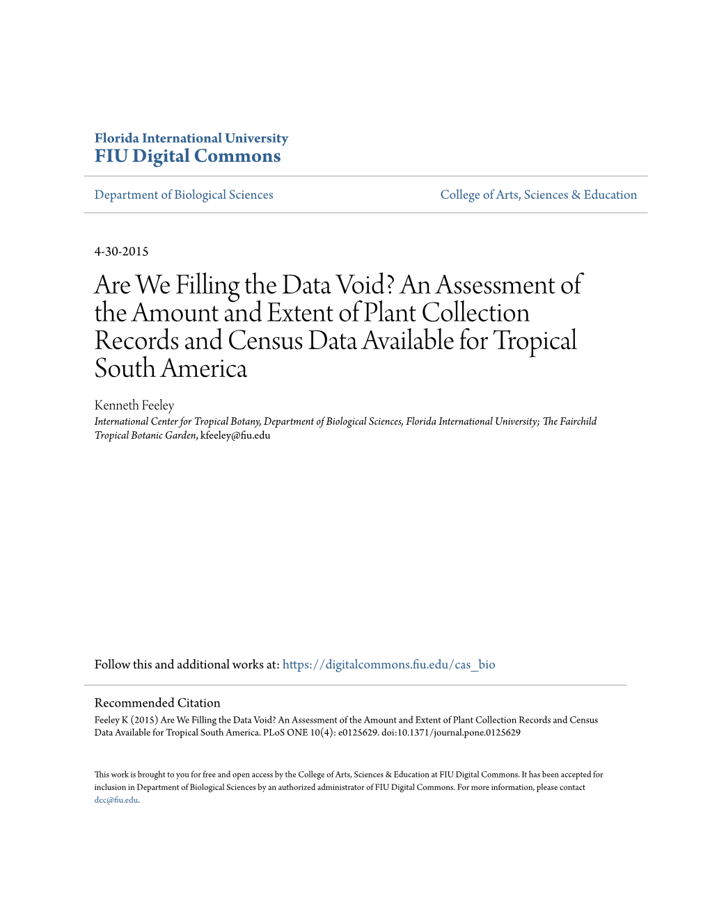 Are We Filling the Data Void? an Assessment of the Amount and Extent of Plant Collection Records and Census Data Available for T