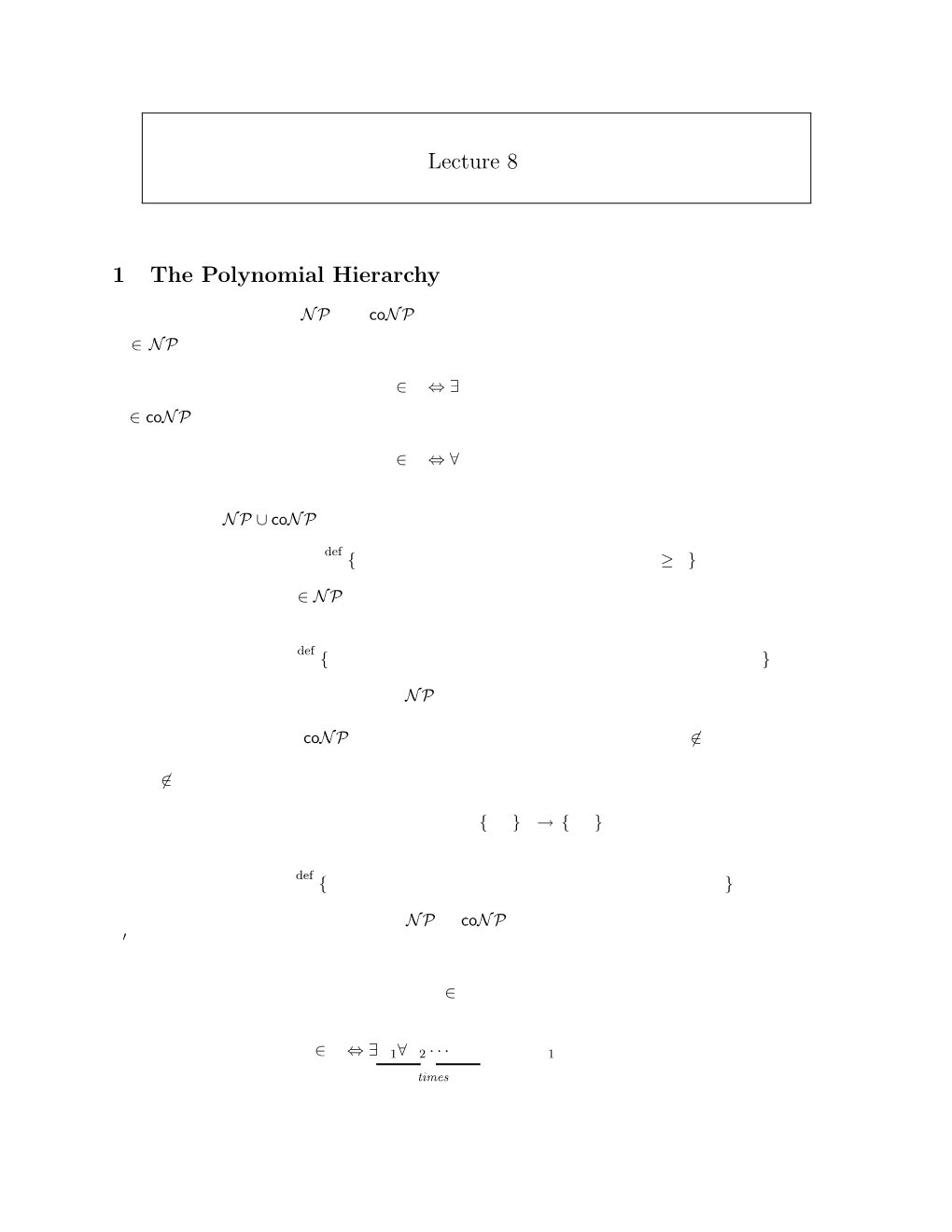 Lecture 8 1 the Polynomial Hierarchy