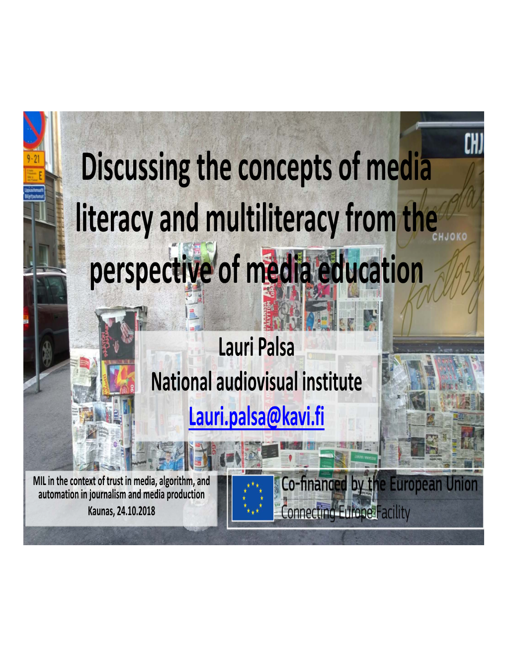 Discussing the Concepts of Media Literacy and Multiliteracy from the Perspective of Media Education