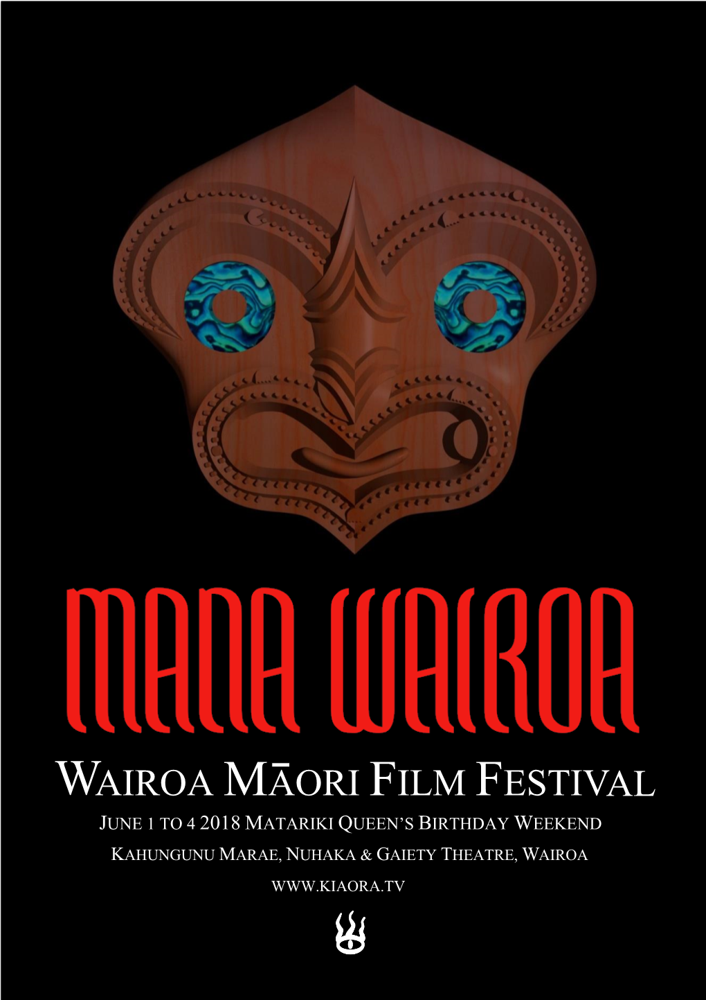 Wairoa Maori Film Festival June 1 to 4 2018 Matariki Queen’S Birthday Weekend