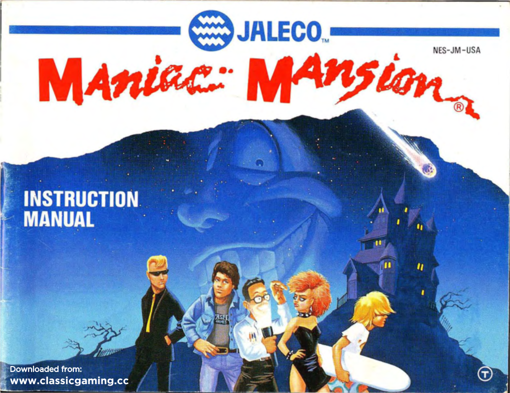 MANIAC MANSION There Are Weird People Living in Maniac Mansion: Dr