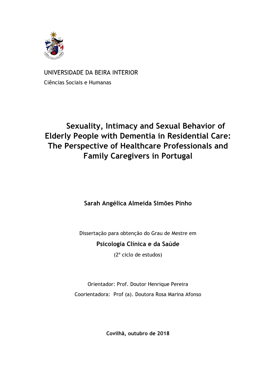 Sexuality, Intimacy and Sexual Behavior of Elderly People with Dementia in Residential Care