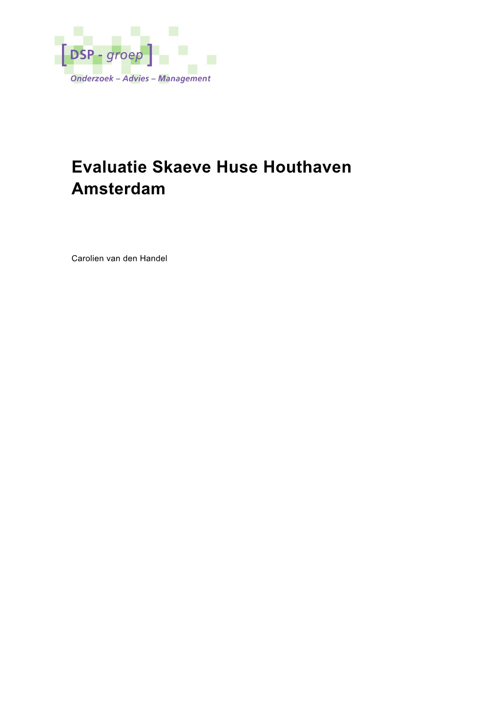 Evaluatie Skaeve Huse Houthaven Amsterdam