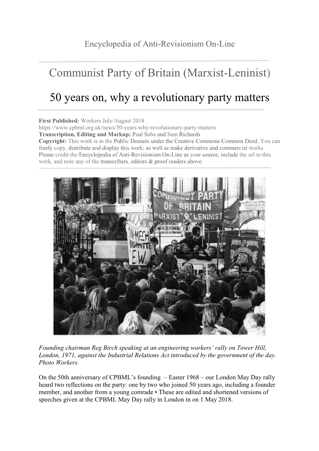 Communist Party of Britain (Marxist-Leninist) 50 Years On, Why