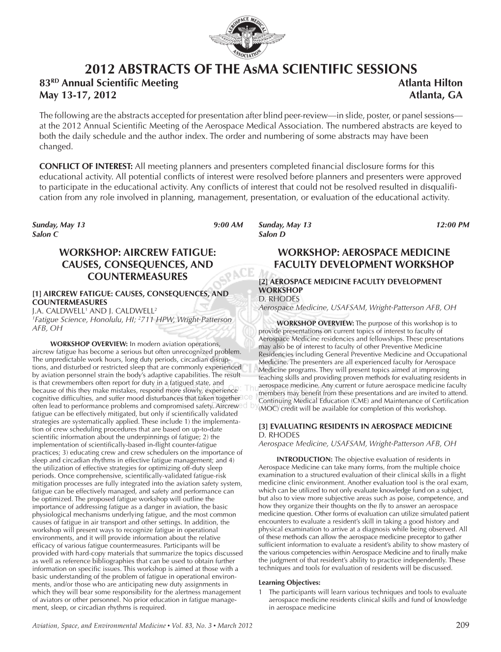 2012 ABSTRACTS of the Asma SCIENTIFIC SESSIONS 83RD Annual Scientiﬁ C Meeting Atlanta Hilton May 13-17, 2012 Atlanta, GA