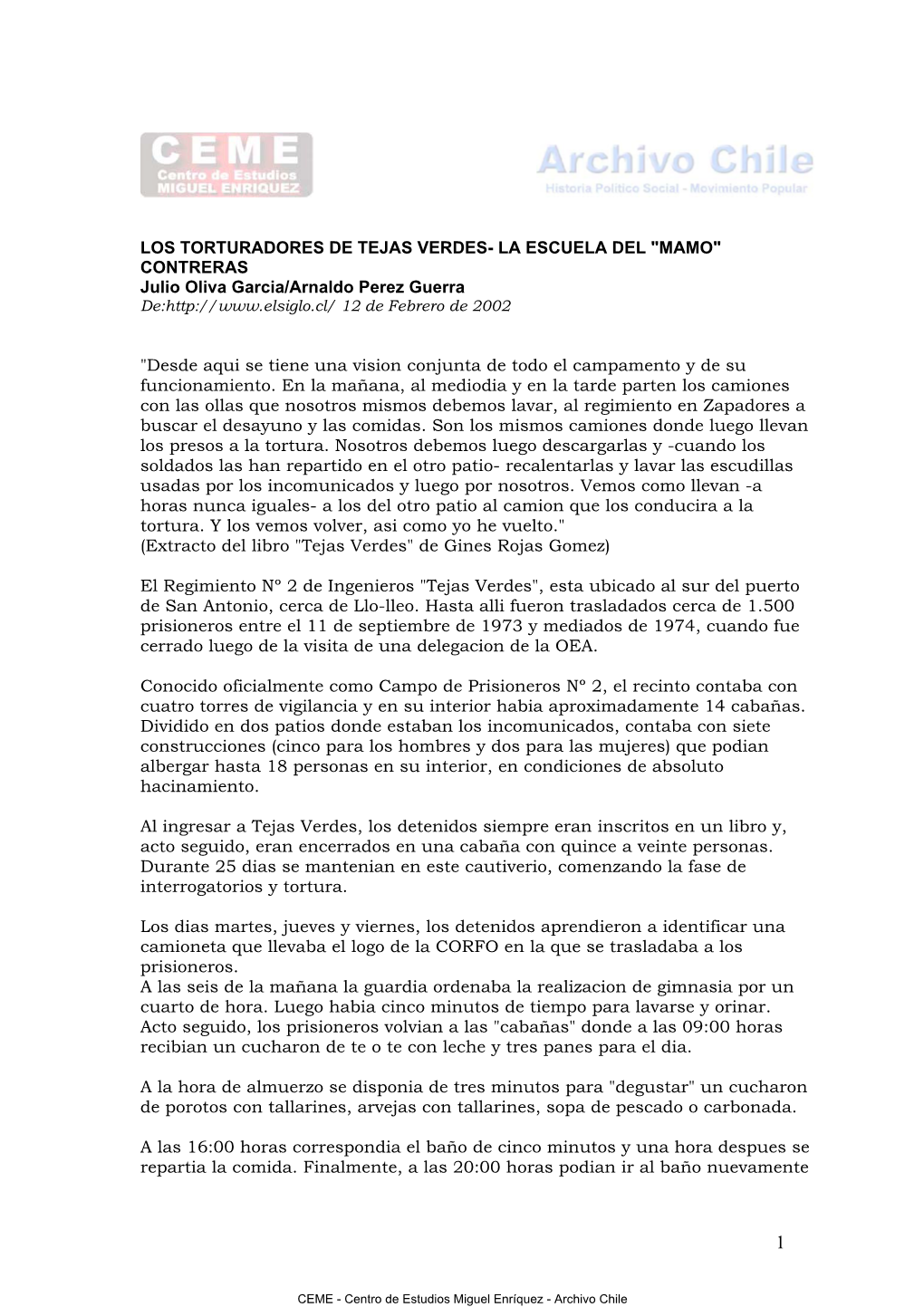 LOS TORTURADORES DE TEJAS VERDES- LA ESCUELA DEL "MAMO" CONTRERAS Julio Oliva Garcia/Arnaldo Perez Guerra De: 12 De Febrero De 2002