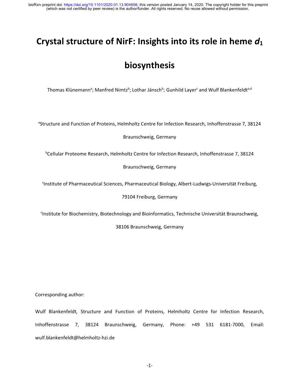 Crystal Structure of Nirf: Insights Into Its Role in Heme D1