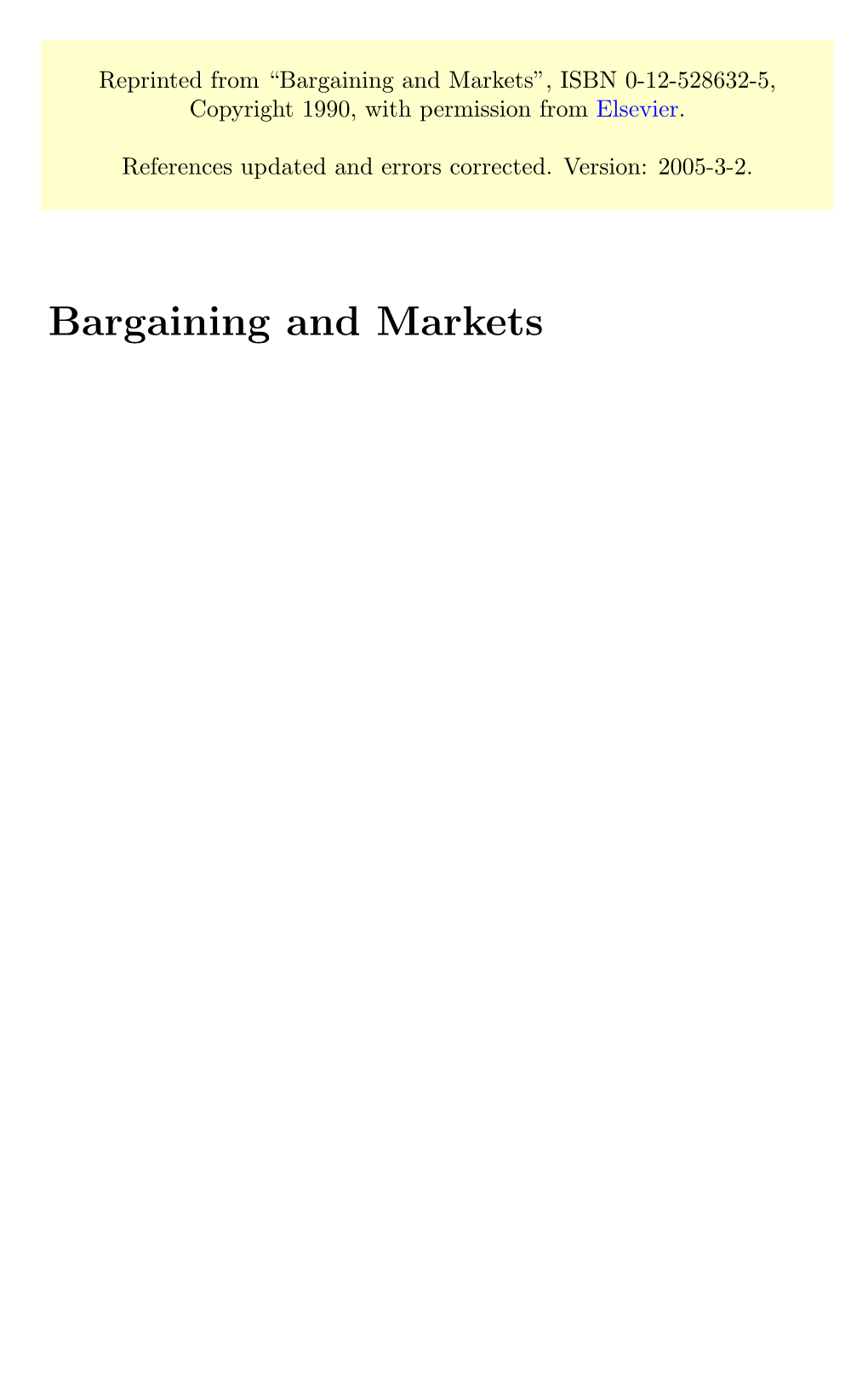 Bargaining and Markets”, ISBN 0-12-528632-5, Copyright 1990, with Permission from Elsevier