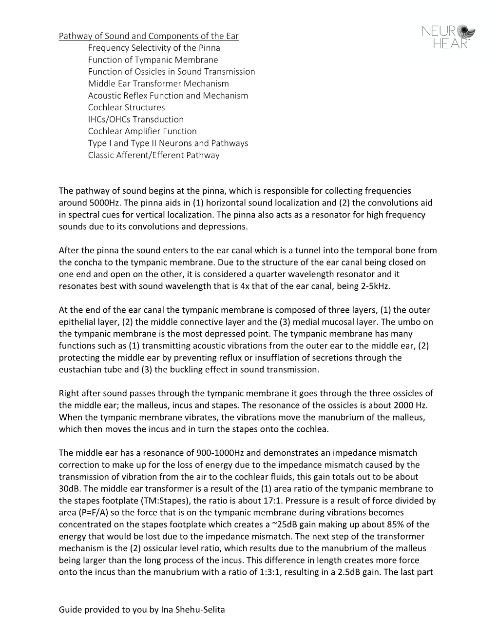 Pathway of Sound and Components of the Ear Frequency Selectivity Of