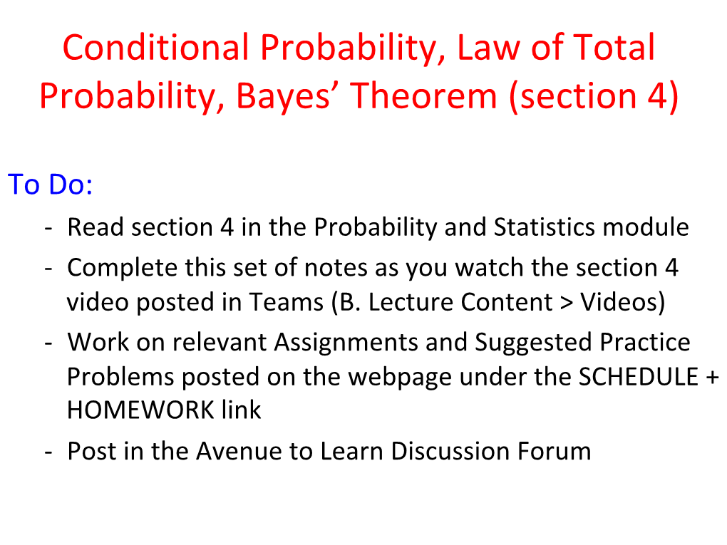Conditional Probability, Law of Total Probability, Bayes' Theorem