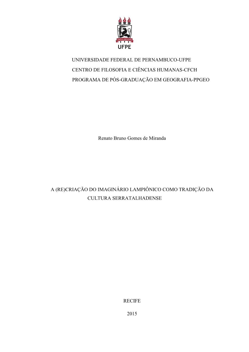 Universidade Federal De Pernambuco-Ufpe Centro De Filosofia E Ciências Humanas-Cfch Programa De Pós-Graduação Em Geografia-Ppgeo