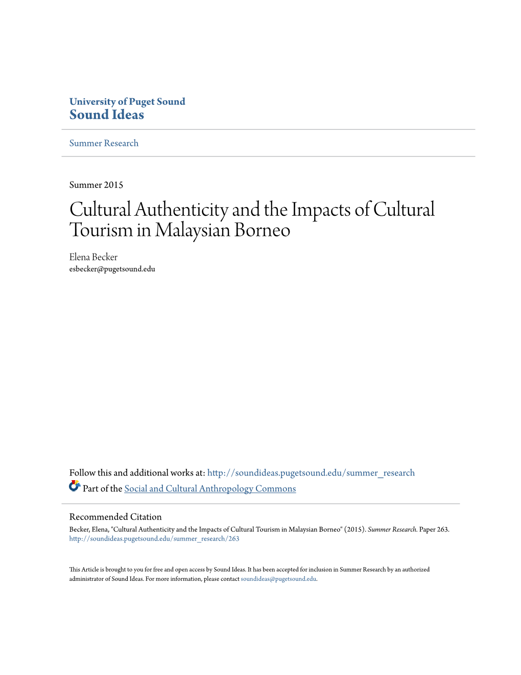 Cultural Authenticity and the Impacts of Cultural Tourism in Malaysian Borneo Elena Becker Esbecker@Pugetsound.Edu